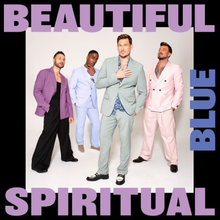 Listen to “Beautiful Spiritual” by Blue